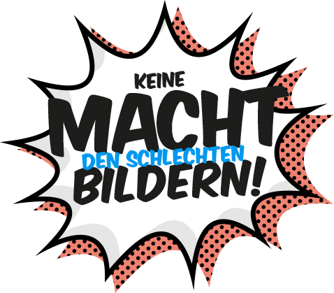 KeinemachtdenschlechtenBildern